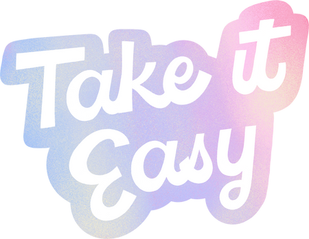 Gradient Holo Retro Vintage Take It Easy Typography